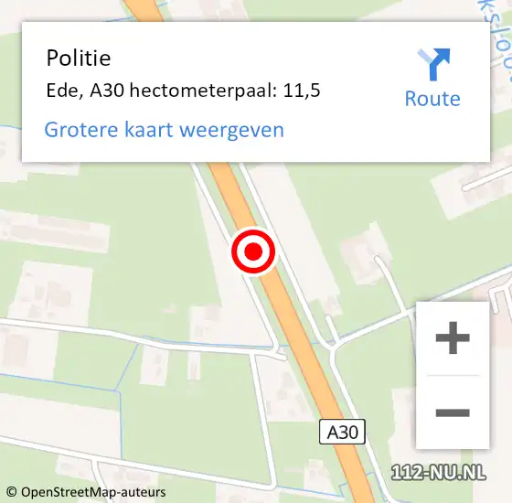 Locatie op kaart van de 112 melding: Politie Ede, A30 hectometerpaal: 11,5 op 1 december 2024 23:54