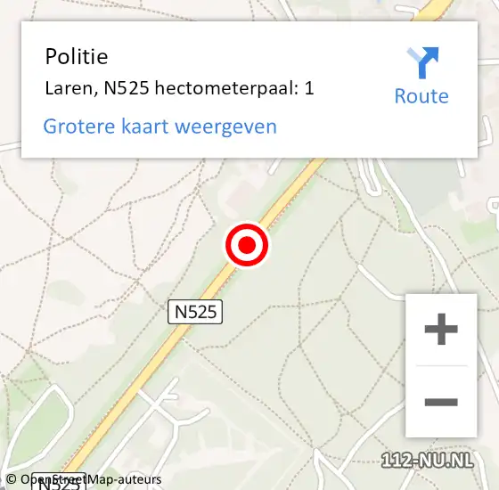 Locatie op kaart van de 112 melding: Politie Laren, N525 hectometerpaal: 1 op 2 december 2024 11:29