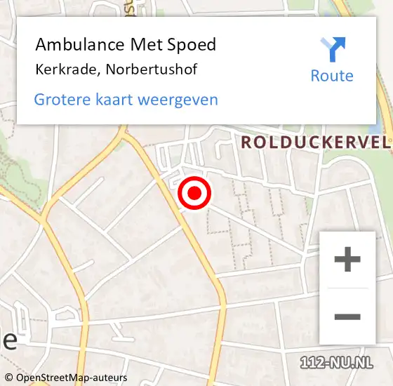 Locatie op kaart van de 112 melding: Ambulance Met Spoed Naar Kerkrade, Norbertushof op 29 oktober 2014 01:32