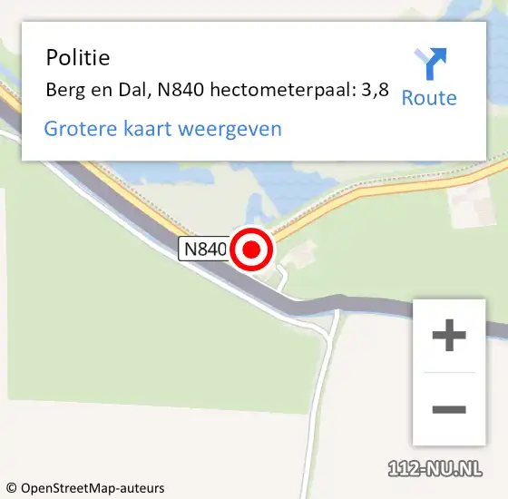 Locatie op kaart van de 112 melding: Politie Berg en Dal, N840 hectometerpaal: 3,8 op 3 december 2024 07:35