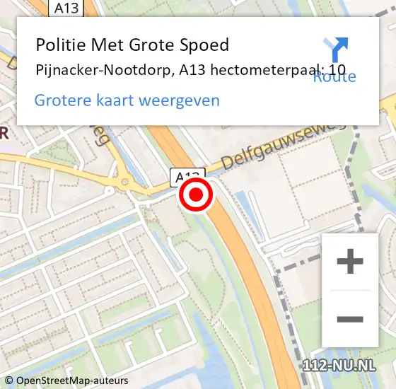 Locatie op kaart van de 112 melding: Politie Met Grote Spoed Naar Pijnacker-Nootdorp, A13 hectometerpaal: 10 op 3 december 2024 09:52