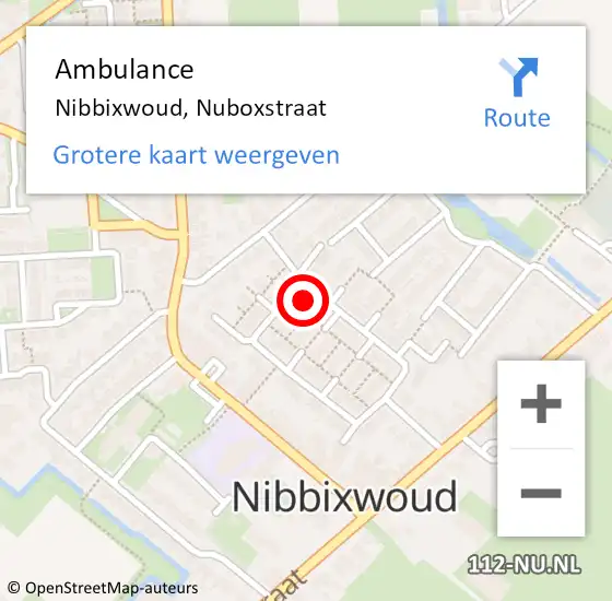 Locatie op kaart van de 112 melding: Ambulance Nibbixwoud, Nuboxstraat op 3 december 2024 12:57