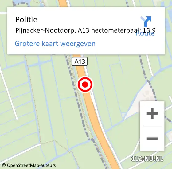 Locatie op kaart van de 112 melding: Politie Pijnacker-Nootdorp, A13 hectometerpaal: 13,9 op 3 december 2024 14:51