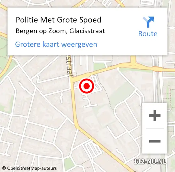 Locatie op kaart van de 112 melding: Politie Met Grote Spoed Naar Bergen op Zoom, Glacisstraat op 3 december 2024 16:06