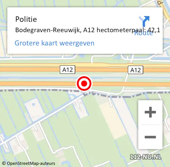 Locatie op kaart van de 112 melding: Politie Bodegraven-Reeuwijk, A12 hectometerpaal: 42,1 op 3 december 2024 19:24