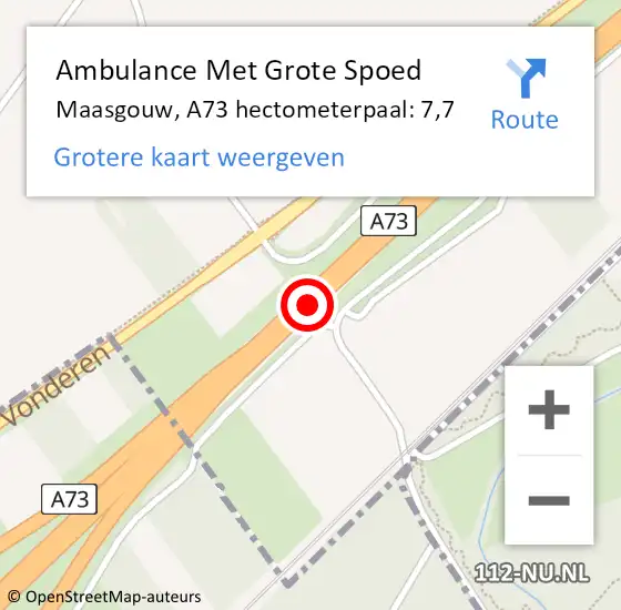 Locatie op kaart van de 112 melding: Ambulance Met Grote Spoed Naar Maasgouw, A73 hectometerpaal: 7,7 op 3 december 2024 21:39