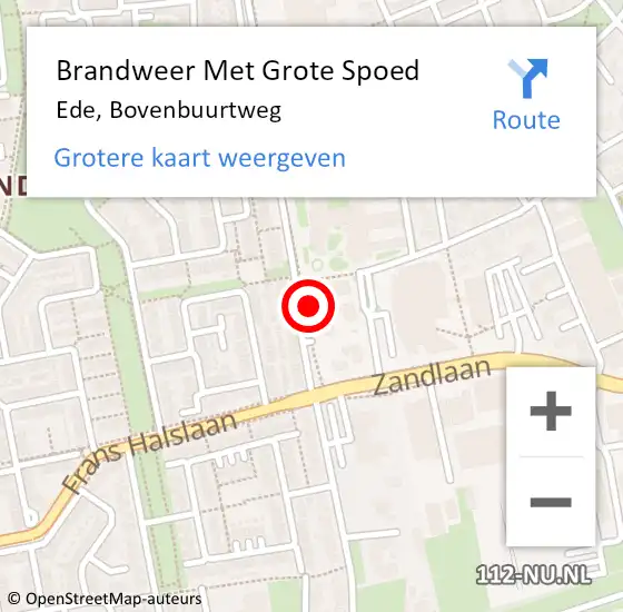 Locatie op kaart van de 112 melding: Brandweer Met Grote Spoed Naar Ede, Bovenbuurtweg op 4 december 2024 04:16