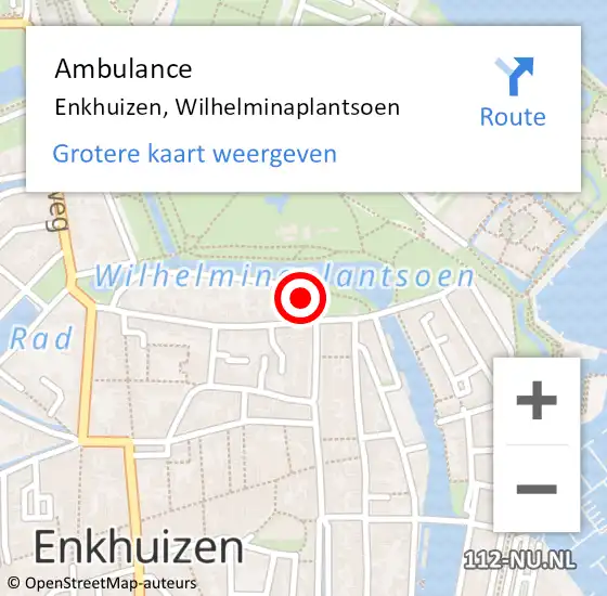 Locatie op kaart van de 112 melding: Ambulance Enkhuizen, Wilhelminaplantsoen op 4 december 2024 15:52