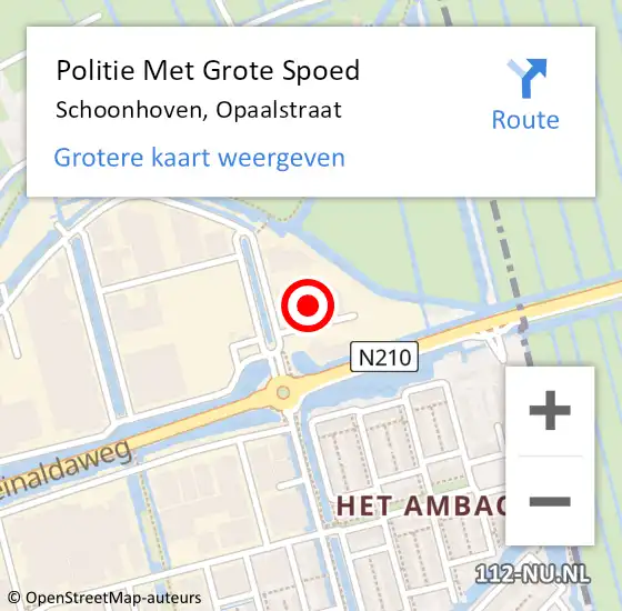 Locatie op kaart van de 112 melding: Politie Met Grote Spoed Naar Schoonhoven, Opaalstraat op 6 december 2024 01:09