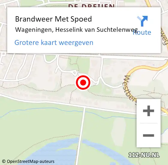 Locatie op kaart van de 112 melding: Brandweer Met Spoed Naar Wageningen, Hesselink van Suchtelenweg op 6 december 2024 09:11