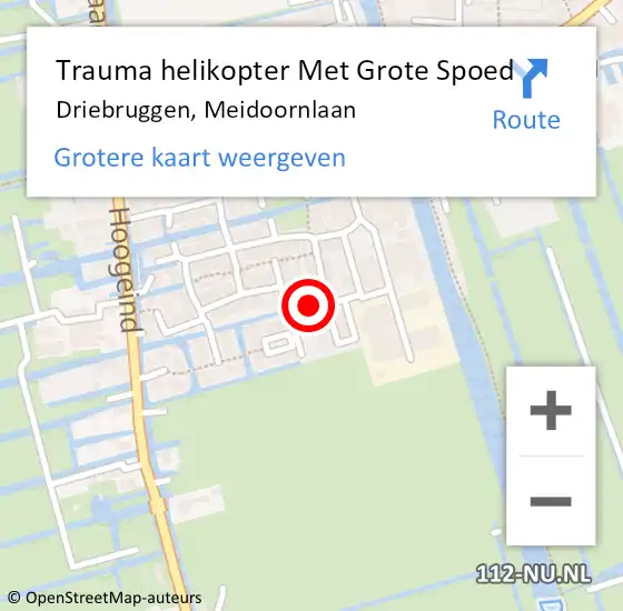Locatie op kaart van de 112 melding: Trauma helikopter Met Grote Spoed Naar Driebruggen, Meidoornlaan op 6 december 2024 11:40