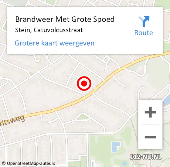 Locatie op kaart van de 112 melding: Brandweer Met Grote Spoed Naar Stein, Catuvolcusstraat op 6 december 2024 11:42