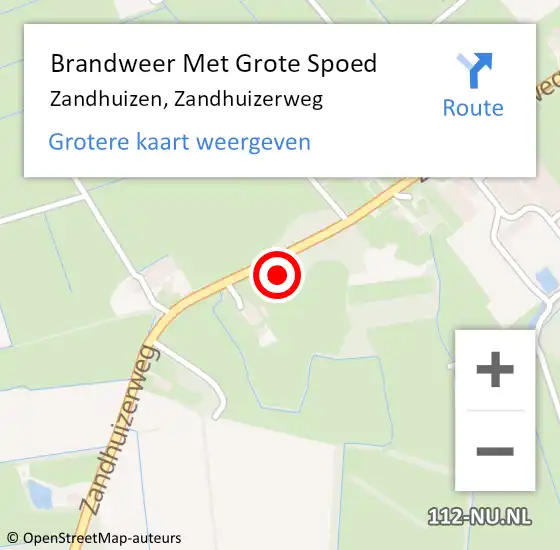 Locatie op kaart van de 112 melding: Brandweer Met Grote Spoed Naar Zandhuizen, Zandhuizerweg op 6 december 2024 13:26