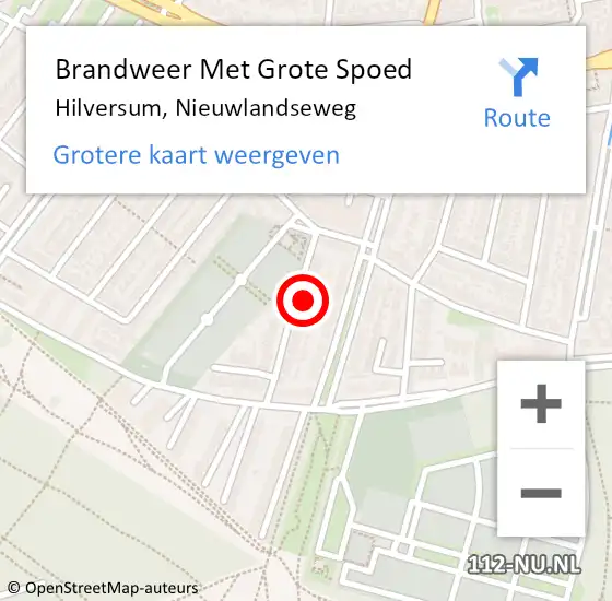 Locatie op kaart van de 112 melding: Brandweer Met Grote Spoed Naar Hilversum, Nieuwlandseweg op 7 december 2024 01:04