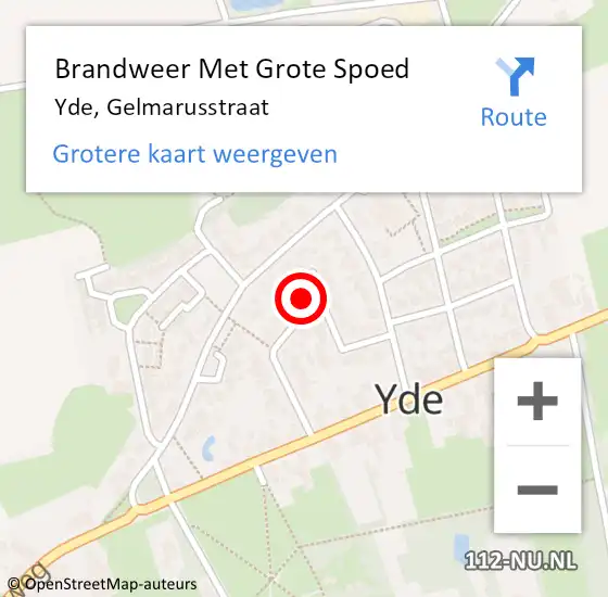 Locatie op kaart van de 112 melding: Brandweer Met Grote Spoed Naar Yde, Gelmarusstraat op 8 december 2024 02:45