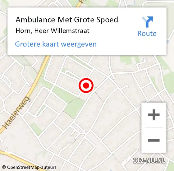 Locatie op kaart van de 112 melding: Ambulance Met Grote Spoed Naar Horn, Heer Willemstraat op 8 december 2024 02:53