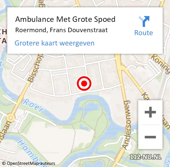 Locatie op kaart van de 112 melding: Ambulance Met Grote Spoed Naar Roermond, Frans Douvenstraat op 8 december 2024 22:09