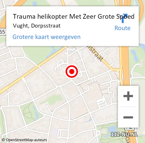 Locatie op kaart van de 112 melding: Trauma helikopter Met Zeer Grote Spoed Naar Vught, Dorpsstraat op 9 december 2024 12:55