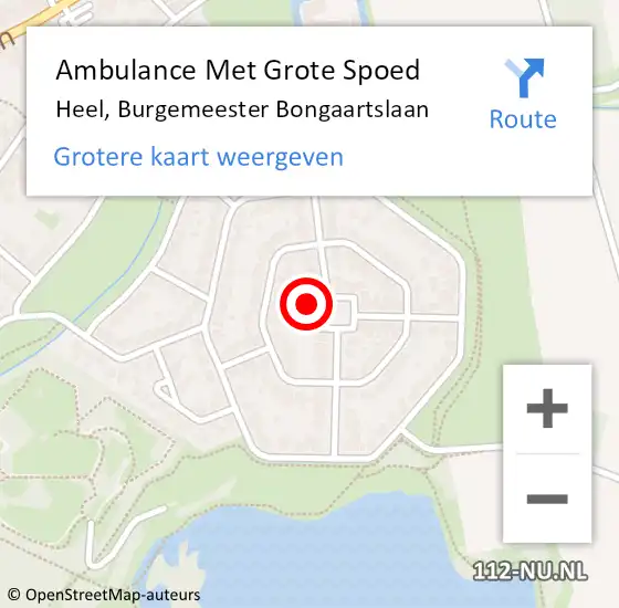 Locatie op kaart van de 112 melding: Ambulance Met Grote Spoed Naar Heel, Burgemeester Bongaartslaan op 11 december 2024 19:23