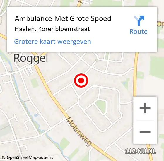 Locatie op kaart van de 112 melding: Ambulance Met Grote Spoed Naar Haelen, Korenbloemstraat op 12 december 2024 00:01