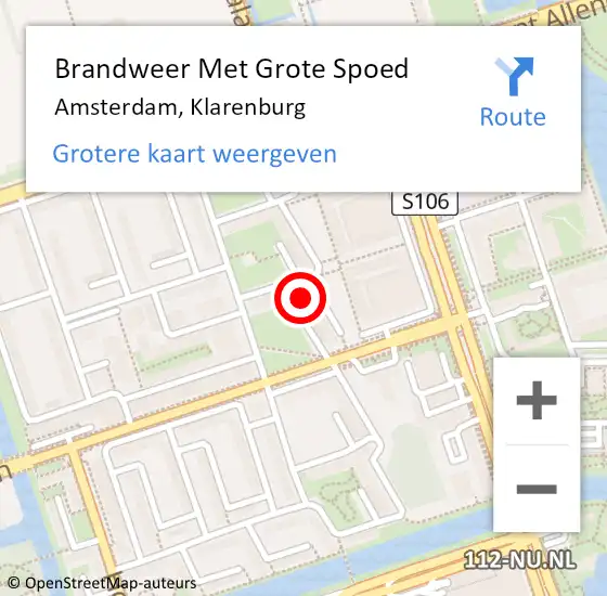 Locatie op kaart van de 112 melding: Brandweer Met Grote Spoed Naar Amsterdam, Klarenburg op 12 december 2024 11:19