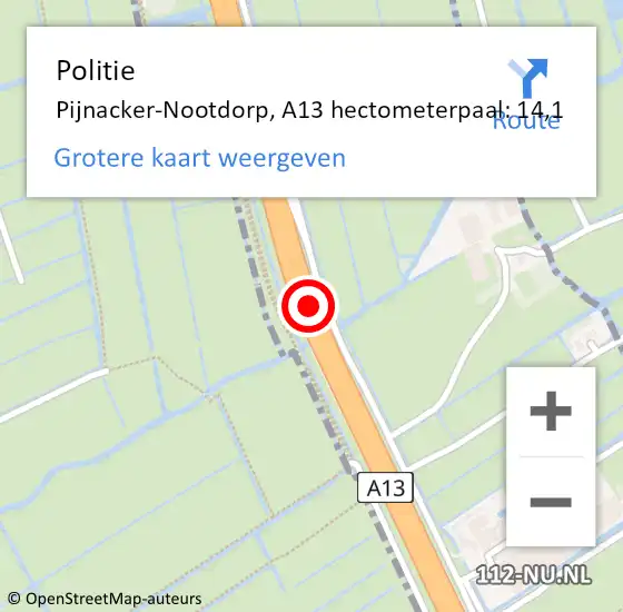 Locatie op kaart van de 112 melding: Politie Pijnacker-Nootdorp, A13 hectometerpaal: 14,1 op 12 december 2024 11:40