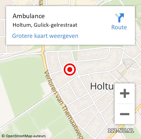 Locatie op kaart van de 112 melding: Ambulance Holtum, Gulick-gelrestraat op 30 oktober 2014 08:40