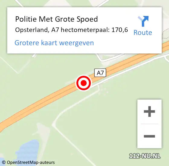 Locatie op kaart van de 112 melding: Politie Met Grote Spoed Naar Opsterland, A7 hectometerpaal: 170,6 op 12 december 2024 18:57