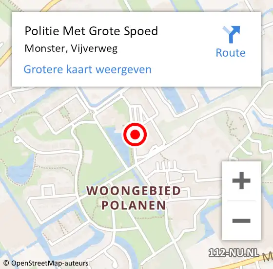 Locatie op kaart van de 112 melding: Politie Met Grote Spoed Naar Monster, Vijverweg op 12 december 2024 20:04