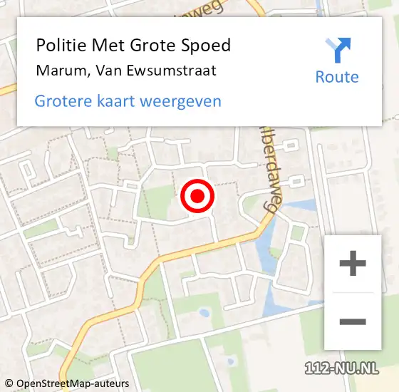 Locatie op kaart van de 112 melding: Politie Met Grote Spoed Naar Marum, Van Ewsumstraat op 14 december 2024 15:48