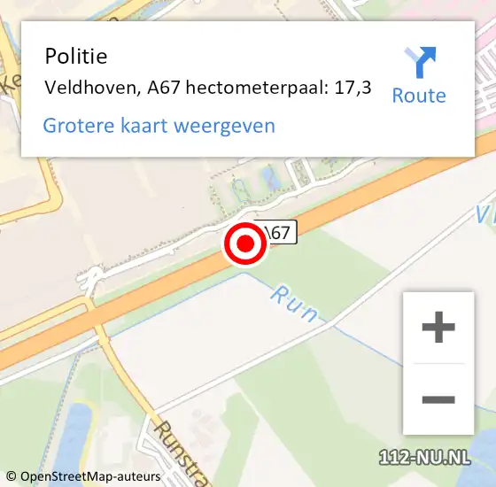 Locatie op kaart van de 112 melding: Politie Veldhoven, A67 hectometerpaal: 17,3 op 14 december 2024 19:59