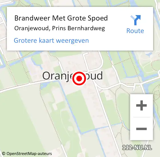 Locatie op kaart van de 112 melding: Brandweer Met Grote Spoed Naar Oranjewoud, Prins Bernhardweg op 17 december 2024 12:06