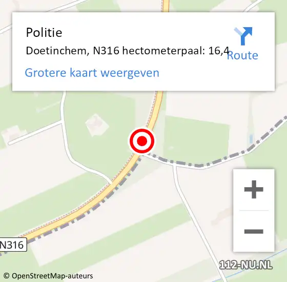 Locatie op kaart van de 112 melding: Politie Doetinchem, N316 hectometerpaal: 16,4 op 18 december 2024 10:55