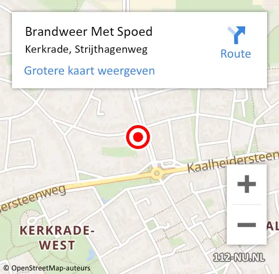 Locatie op kaart van de 112 melding: Brandweer Met Spoed Naar Kerkrade, Strijthagenweg op 18 december 2024 13:57