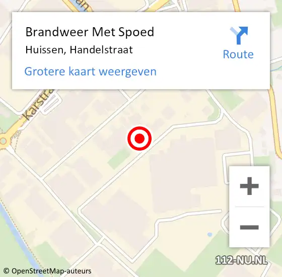 Locatie op kaart van de 112 melding: Brandweer Met Spoed Naar Huissen, Handelstraat op 18 december 2024 14:31