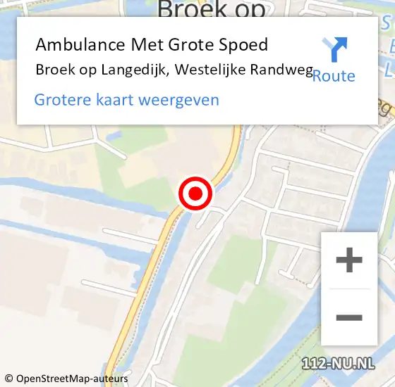 Locatie op kaart van de 112 melding: Ambulance Met Grote Spoed Naar Broek op Langedijk, Westelijke Randweg op 30 oktober 2014 19:57