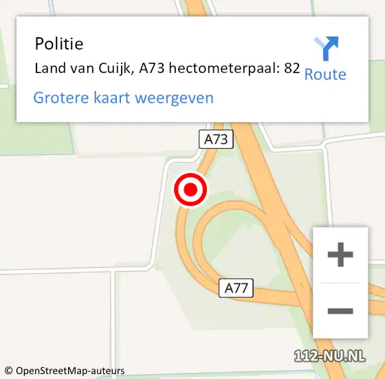 Locatie op kaart van de 112 melding: Politie Land van Cuijk, A73 hectometerpaal: 82 op 19 december 2024 08:18