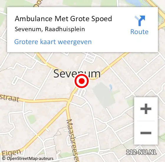 Locatie op kaart van de 112 melding: Ambulance Met Grote Spoed Naar Sevenum, Raadhuisplein op 31 oktober 2014 00:12