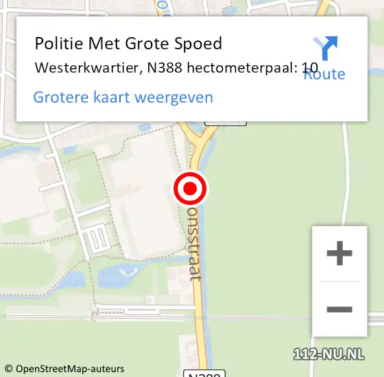 Locatie op kaart van de 112 melding: Politie Met Grote Spoed Naar Westerkwartier, N388 hectometerpaal: 10 op 20 december 2024 01:49