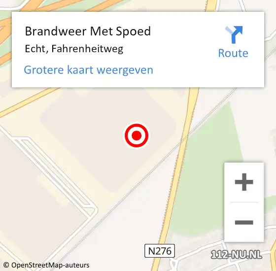 Locatie op kaart van de 112 melding: Brandweer Met Spoed Naar Echt, Fahrenheitweg op 20 december 2024 06:30