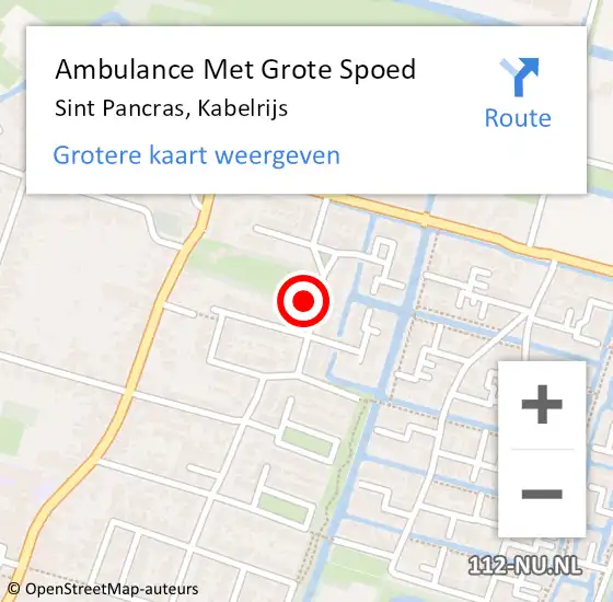 Locatie op kaart van de 112 melding: Ambulance Met Grote Spoed Naar Sint Pancras, Kabelrijs op 21 december 2024 05:29