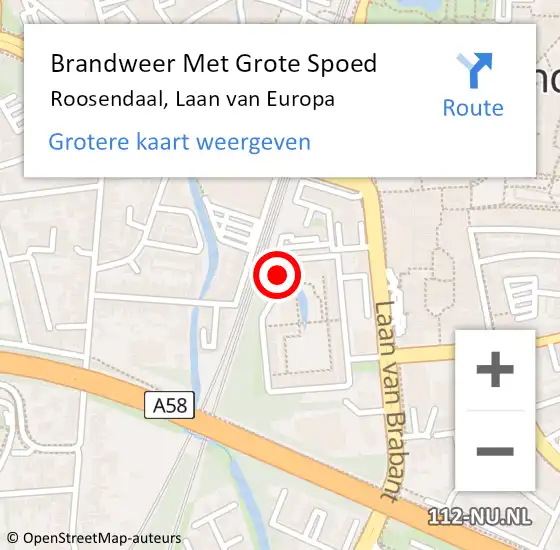 Locatie op kaart van de 112 melding: Brandweer Met Grote Spoed Naar Roosendaal, Laan van Europa op 21 december 2024 17:20