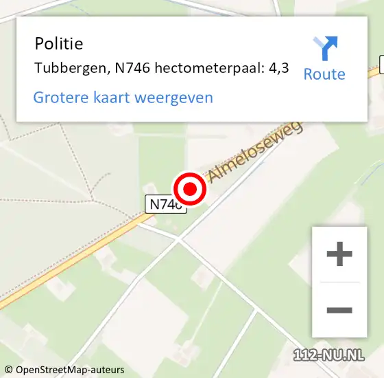 Locatie op kaart van de 112 melding: Politie Tubbergen, N746 hectometerpaal: 4,3 op 22 december 2024 14:06