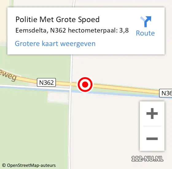 Locatie op kaart van de 112 melding: Politie Met Grote Spoed Naar Eemsdelta, N362 hectometerpaal: 3,8 op 23 december 2024 07:13