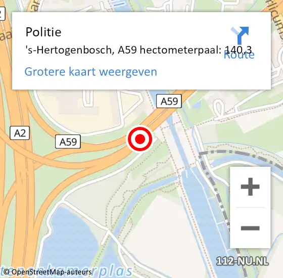 Locatie op kaart van de 112 melding: Politie 's-Hertogenbosch, A59 hectometerpaal: 140,3 op 26 december 2024 10:46