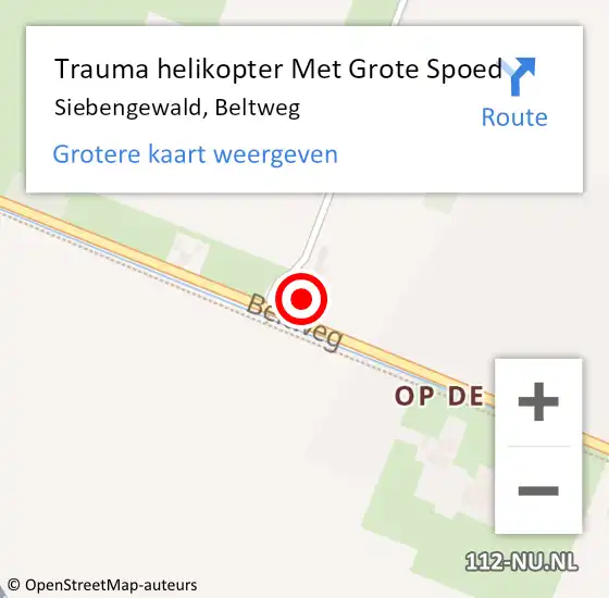 Locatie op kaart van de 112 melding: Trauma helikopter Met Grote Spoed Naar Siebengewald, Beltweg op 26 december 2024 18:26