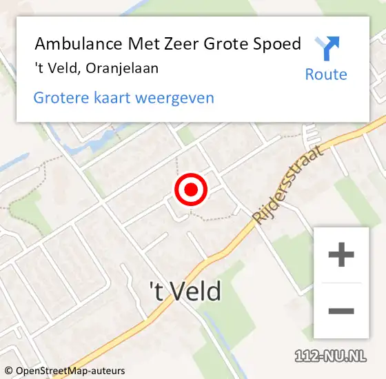 Locatie op kaart van de 112 melding: Ambulance Met Zeer Grote Spoed Naar 't Veld, Oranjelaan op 28 december 2024 14:28