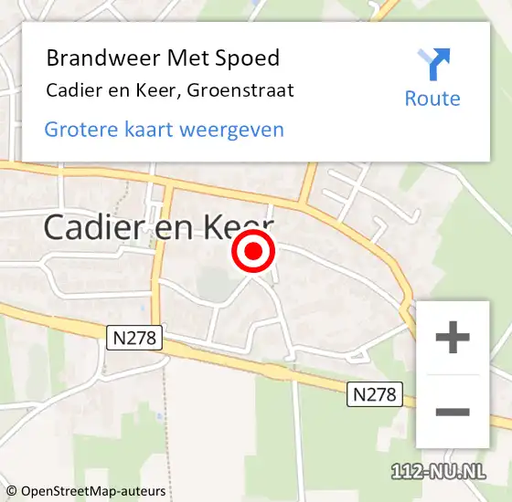 Locatie op kaart van de 112 melding: Brandweer Met Spoed Naar Cadier en Keer, Groenstraat op 28 december 2024 15:59