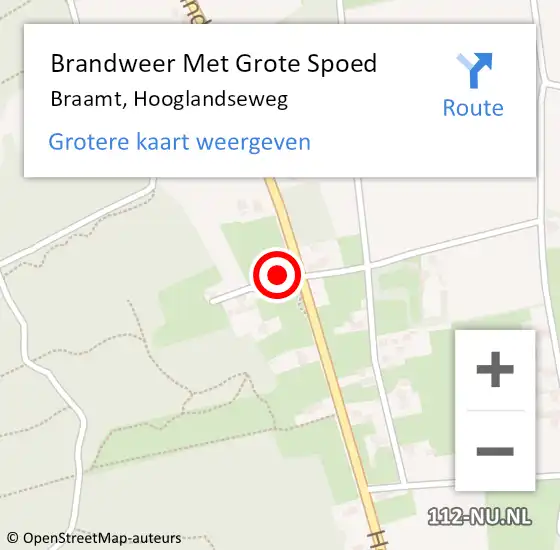 Locatie op kaart van de 112 melding: Brandweer Met Grote Spoed Naar Braamt, Hooglandseweg op 28 december 2024 19:01