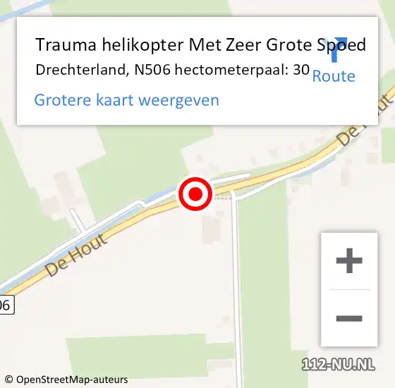 Locatie op kaart van de 112 melding: Trauma helikopter Met Zeer Grote Spoed Naar Drechterland, N506 hectometerpaal: 30 op 29 december 2024 16:48